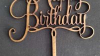 Laser Cut Birthday Signs Laser Cut Birthday Signs: A Personalized And Memorable Way To Celebrate