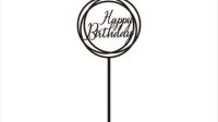 Happy Birthday Laser Cut Acrylic Stick Happy Birthday Laser Cut Acrylic Stick: A Unique And Memorable Keepsake